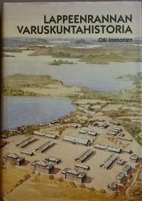 Lappeenrannan varuskuntahistoria. (Sotahistoria)