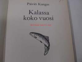 Kalassa koko vuosi