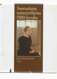 Suomalaisia naistaiteilijoita 1880-luvultaKirjaHenkilö Konttinen, Riitta, 1946-Otava 1988
