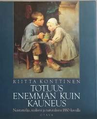 Totuus enemmän kuin kauneus. Taide, taiteen kehitys, naistaitelijat, historia)