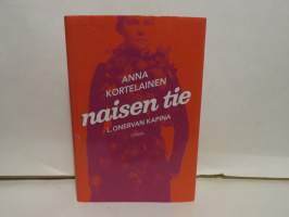 Naisen tie - L. Onervan kapina