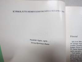 Kyrkan efter Porkala - Kyrksläts Hembygdsförenings skrifter XVI