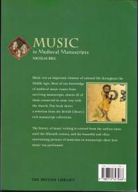 Music in Medieval Manuscripts, 2001. Musiikki keskiajan käsikirjoituksissa. Runsaasti kuvitettu! Katso sisältö kuvista!