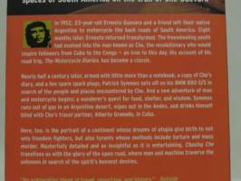 Chasing Che - A Motorcycle Journey in Search of the Guevara Legend