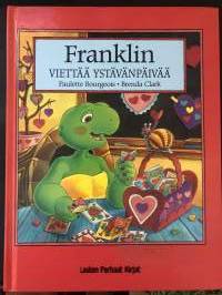 Franklin viettää ystävänpäivää.