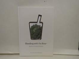 Blending with the Boss - Appliance Science &amp; Recipes