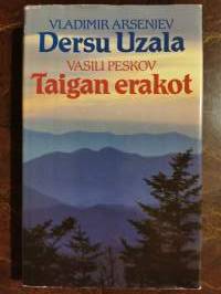 Dersu Uzala. Taigan erakot