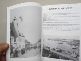 Rauma matkaopas - juhlajulkaisu 100 v