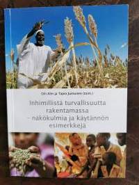 Inhimillistä turvallisuutta rakentamassa – näkökulmia ja käytännön esimerkkejä