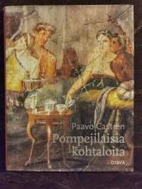 Pompejilaisia kohtaloita