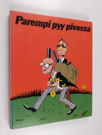 Parempi pyy pivossa