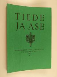 Tiede ja ase 45: Suomen sotatieteellisen seuran vuosijulkaisu1987