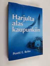 Harjulta alas kaupunkiin