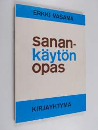 Sanankäytön opas