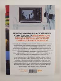 Jakautuuko Suomi : eriarvoisuus tutkijoiden, toimittajien ja taiteilijoiden silmin