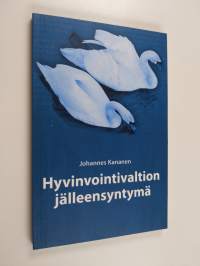 Hyvinvointivaltion jälleensyntymä