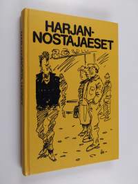 Harjannostajaeset : valittuja juttuja Savon sanomista