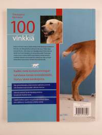 Ymmärrä koiraasi : 100 vinkkiä