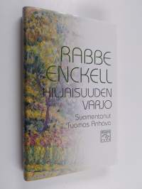 Hiljaisuuden varjo : runoja vuosilta 1923-1974