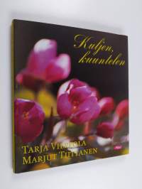 Kuljen, kuuntelen (tekijän omiste, signeerattu)