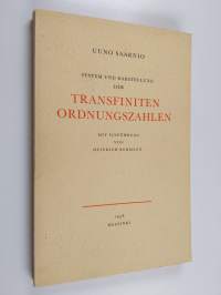 Das System und die Darstellung der transfiniten Ordnungszahlen mit Hilfe der höheren Rechenoperationen (tekijän omiste)