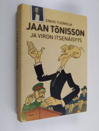 Jaan Tönisson ja Viron itsenäisyys