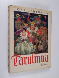 Tarulinna - kansansatusovitelmia Suomen lapsille