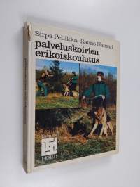 Palveluskoirien erikoiskoulutus