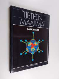 Tieteen maailma 4 : Lääketiede