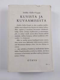 Kuvista ja kuvaamisesta : esseitä taiteen ja kirjallisuuden ilmiöistä