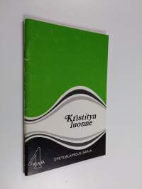 Opetuslapseus-sarja, 4. kirja - Kristityn luonne