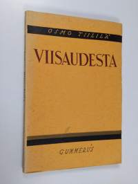 Viisaudesta : uskonnollisen tiedon tutkistelua