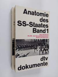 Anatomie des SS- Staates 1-2 : Die SS - das Herrschaftsinstrument : Befehl und Gehorsam / Konzentrationslager / Kommisarbefehl / Judenverfolgung
