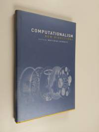 Computationalism : new directions