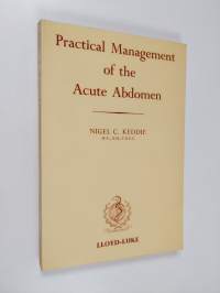 Practical Management of the Acute Abdomen
