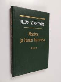 Martva ja hänen lapsensa : romaani