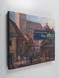 Furstar och folk i Åbo 1812