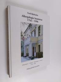 Allergologia Suomessa 1765-1996