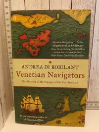 Venetian Navigators - The Mystery of the Voyages of the Zen Brothers