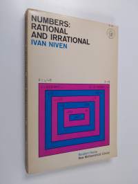 Numbers : rational and irrational
