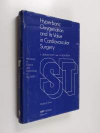 Hyperbaric oxygenation and its value in cardiovascular surgery