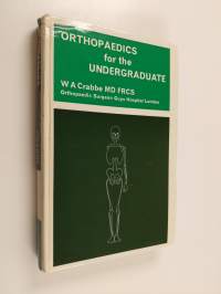 Orthopaedics for the Undergraduate