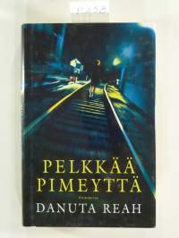 Pelkkää pimeyttä