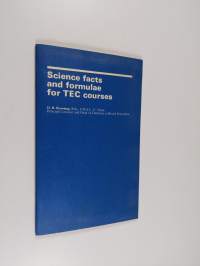 Science Facts and Formulae for TEC Courses