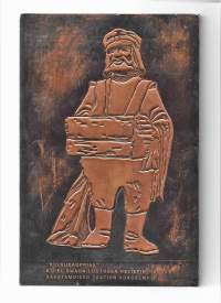 Ethel Swahn-Luutosen reliefin &quot;Kulkukauppias&quot; mukaan tehty kuparireliefi  26x18x1 cm