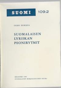 Suomalaisen lyriikan peonirytmitKirjaHormia, OsmoSuomalaisen Kirjallisuuden Seura 1960.