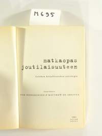 Matkaopas joutilaisuuteen: Laiskan kirjallisuuden antologia