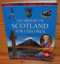 The History of Scotland for Children