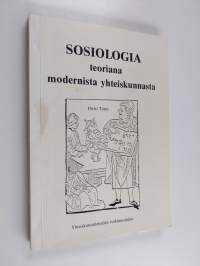 Sosiologia teoriana modernista yhteiskunnasta