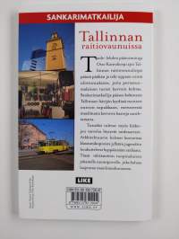 Sankarimatkailija Tallinnan raitiovaunuissa